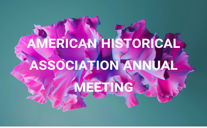 American Historical Association Annual Meeting